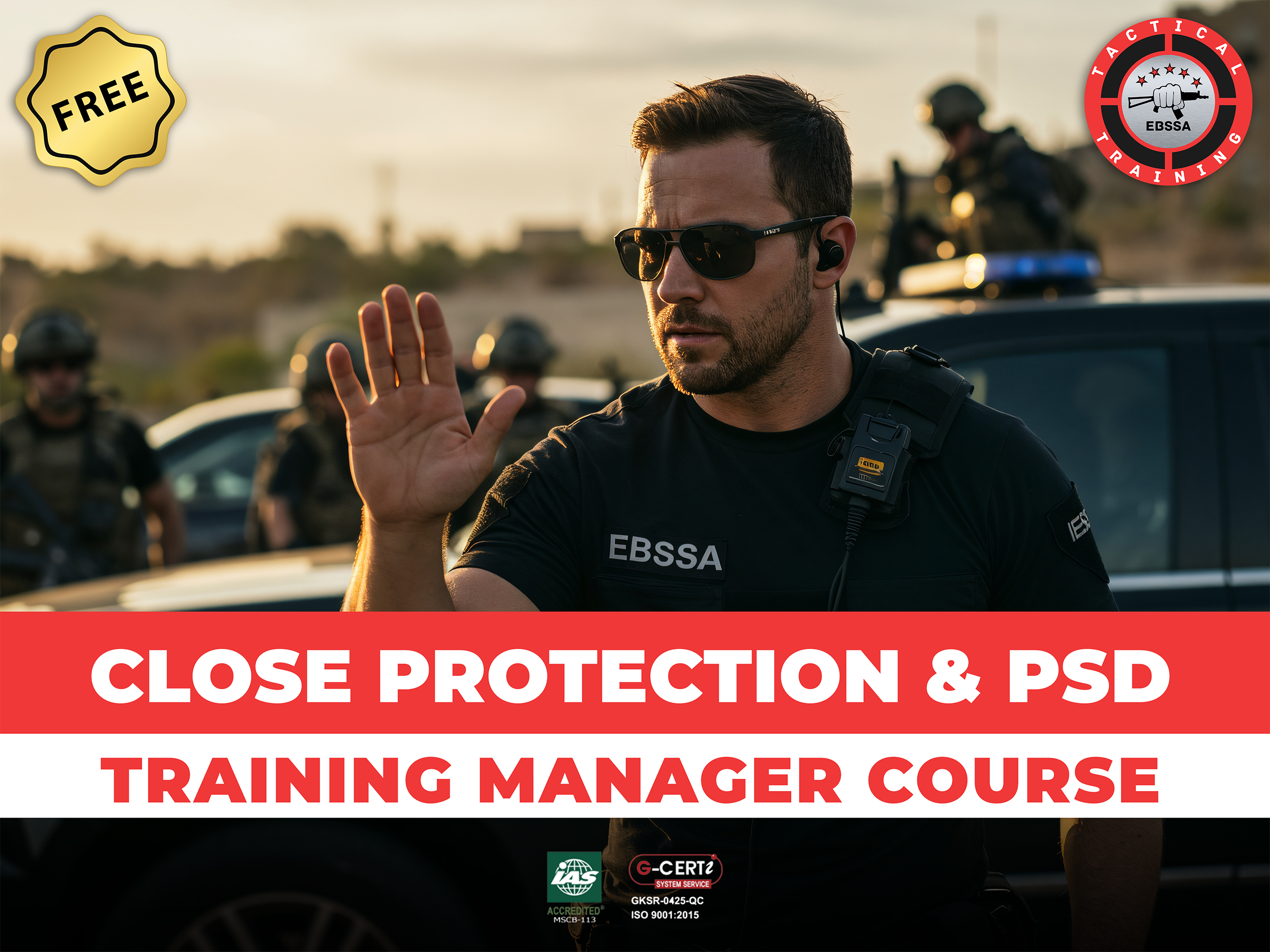 Close Protection & PSD Training Manager Course