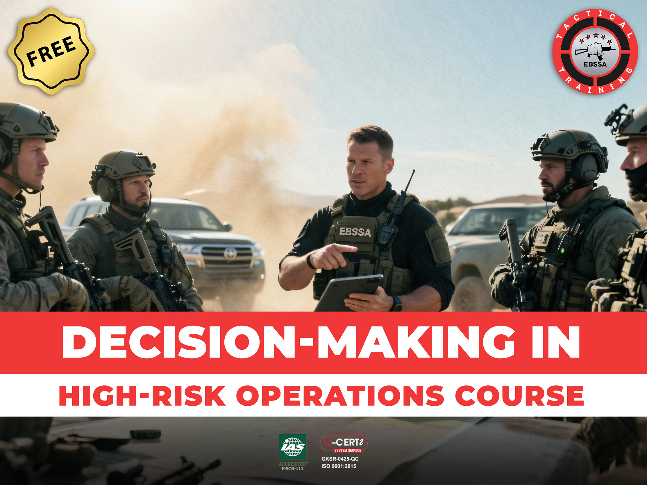 Decision-Making in High-Risk Operations Course